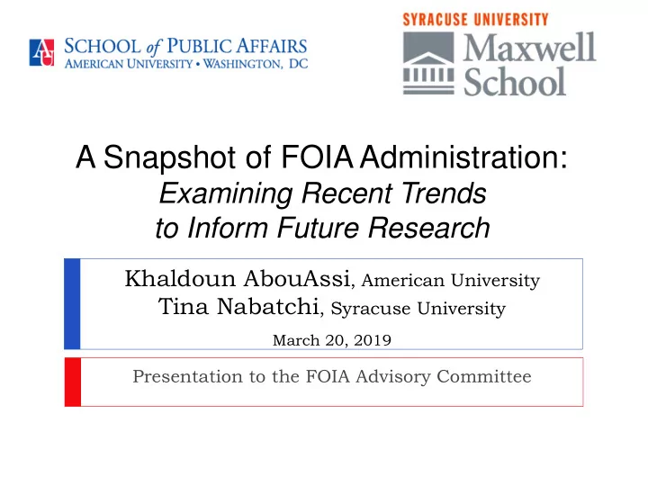 a snapshot of foia administration