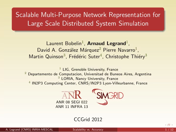 scalable multi purpose network representation for large