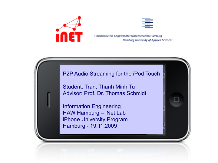 p2p audio streaming for the ipod touch p2p audio