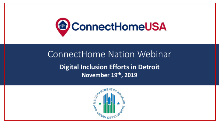 connecthome nation webinar connecthome nation webinar