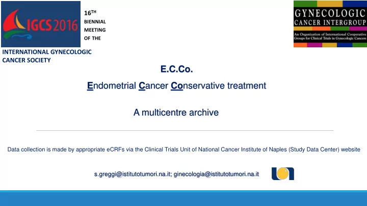 e c co e ndometrial c ancer co nservative treatment a