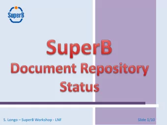 S. Longo  SuperB Workshop - LNF  Slide 1/10  Alfresco Document Manager status:    Alfresco