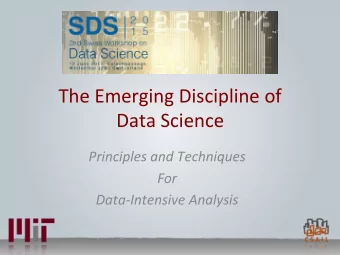 The  Emerging  Discipline  of    Data  Science    Principles  and
