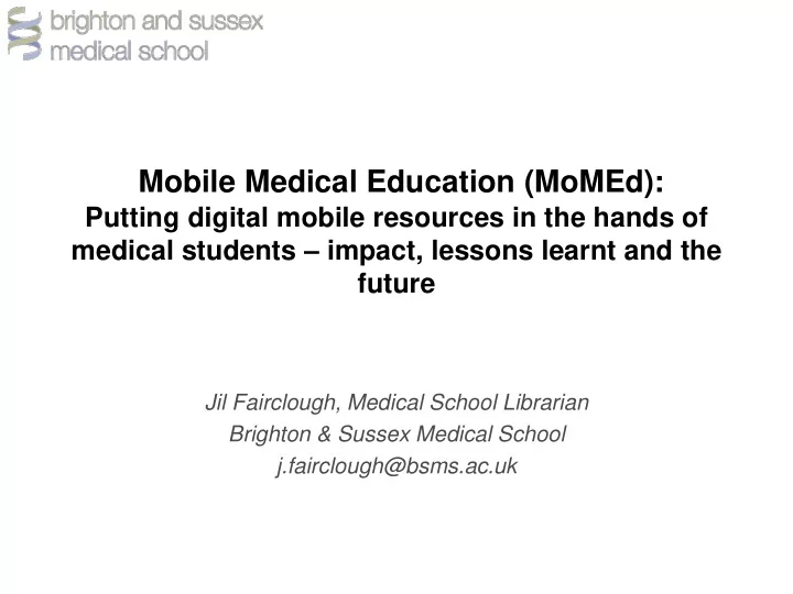 jil fairclough medical school librarian brighton sussex