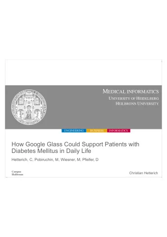 How Google Glass Could Support Patients with  Diabetes Mellitus in Daily Life  Hetterich, C,