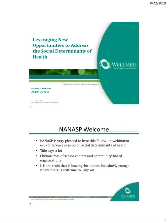 NANASP Welcome  NANASP is very pleased to have this follow-up webinar to  our conference session