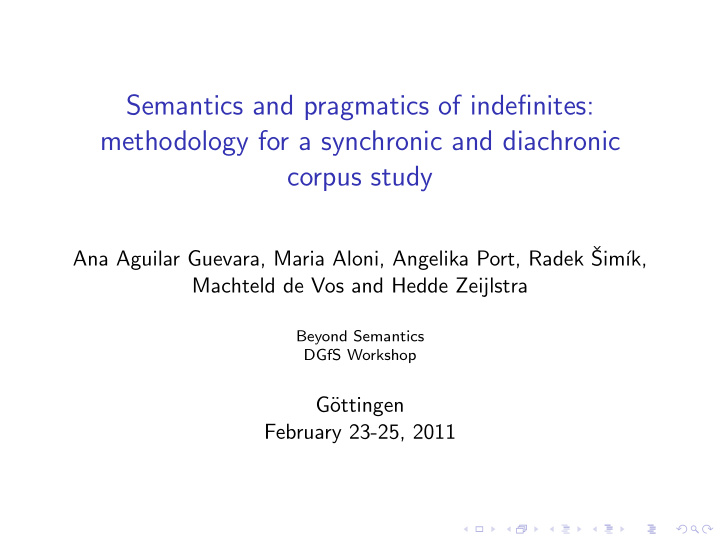 semantics and pragmatics of indefinites methodology for a