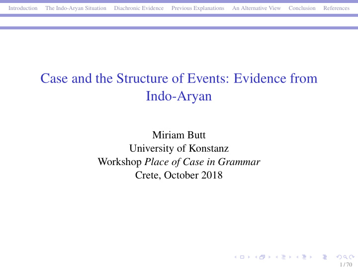 case and the structure of events evidence from indo aryan