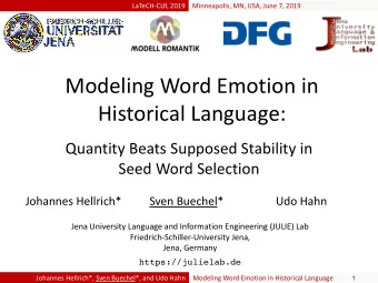 Modeling Word Emotion in  Historical Language:  Quantity Beats Supposed Stability in  Seed Word