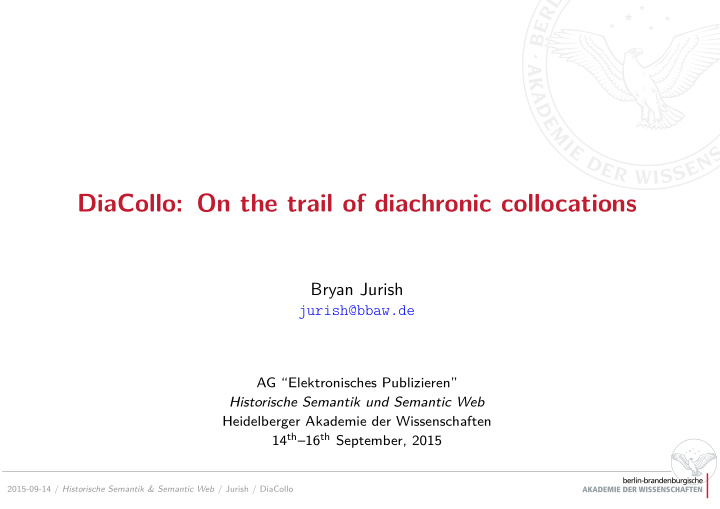 diacollo on the trail of diachronic collocations