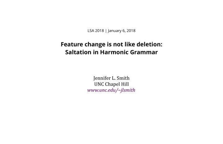feature change is not like deletion saltation in harmonic