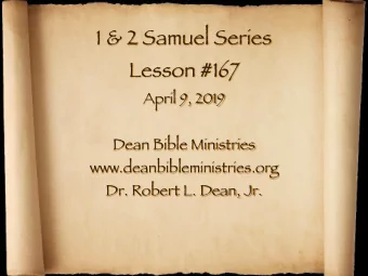 1 &amp; 2 Samuel Series  Lesson #167  April 9, 2019  Dean Bible Ministries
