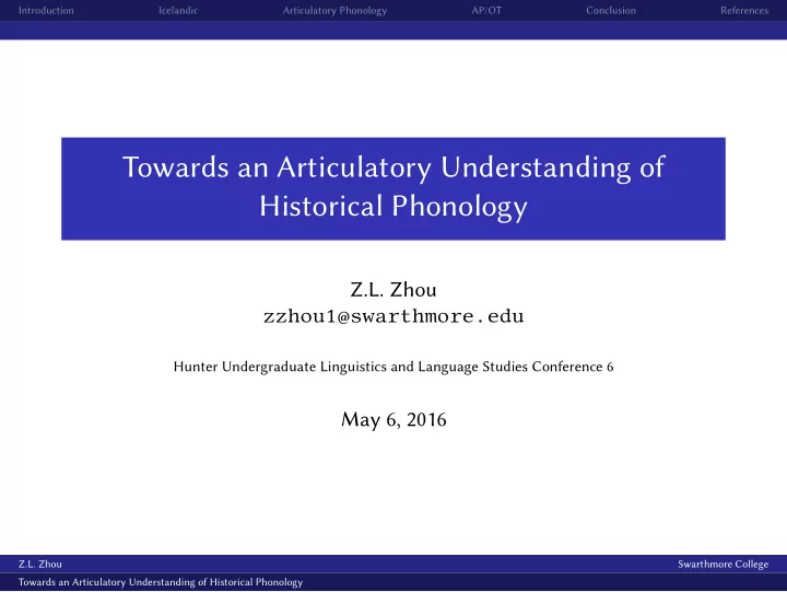 towards an articulatory understanding of historical