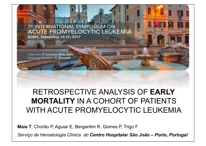 retrospective analysis of early mortality in a cohort of