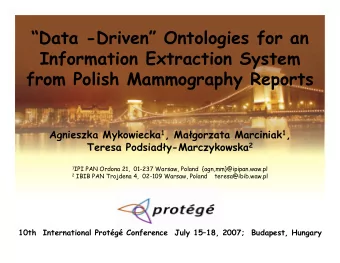 Data -Driven Ontologies for an  Information Extraction System  from Polish Mammography