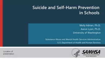 in Schools  Molly Adrian, Ph.D.  Aaron Lyon, Ph.D.  University of Washington  Substance Abuse and