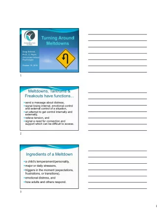 Meltdowns, Tantrums &amp;  Freakouts have functions...  send a message about distress,