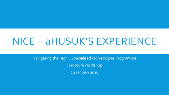 nice a husuk s experience