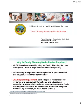Why is Family Planning Media Review Required?  NC DPH receives federal funding for Family