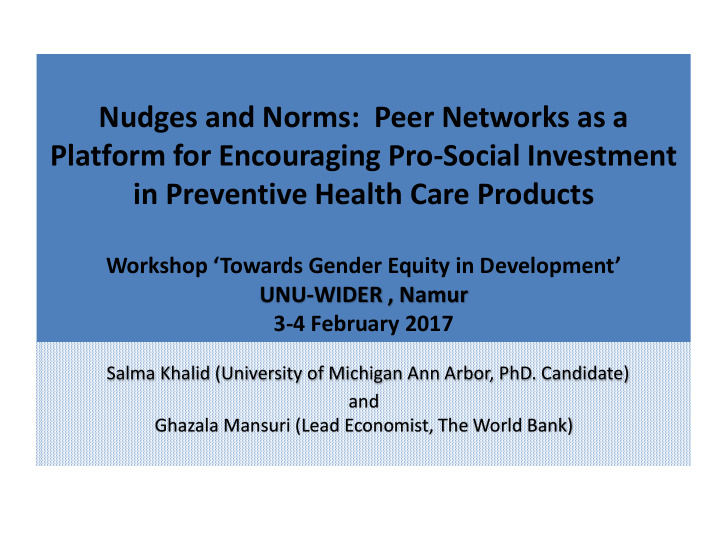 nudges and norms peer networks as a platform for