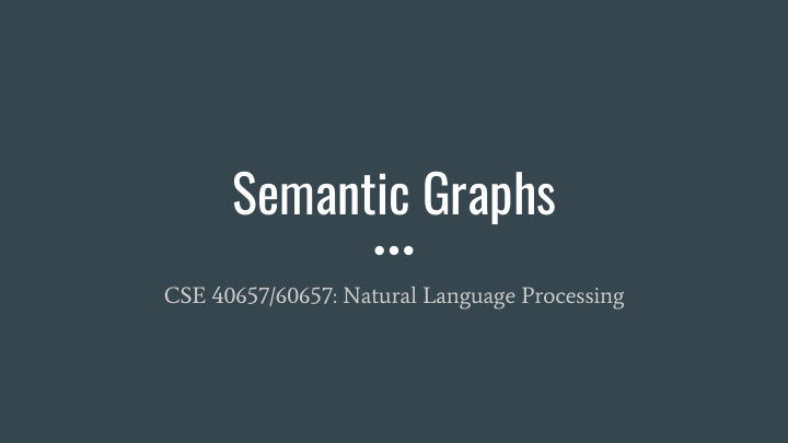 semantic graphs