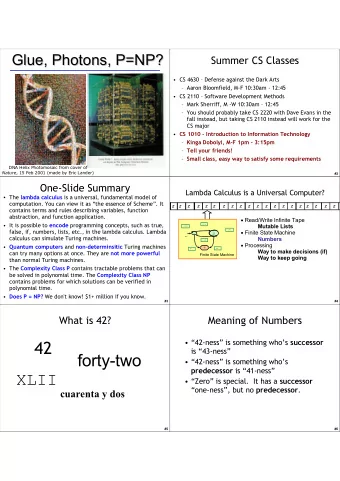 42  42-ness is something whos successor  is 43-ness  forty-two   42-ness