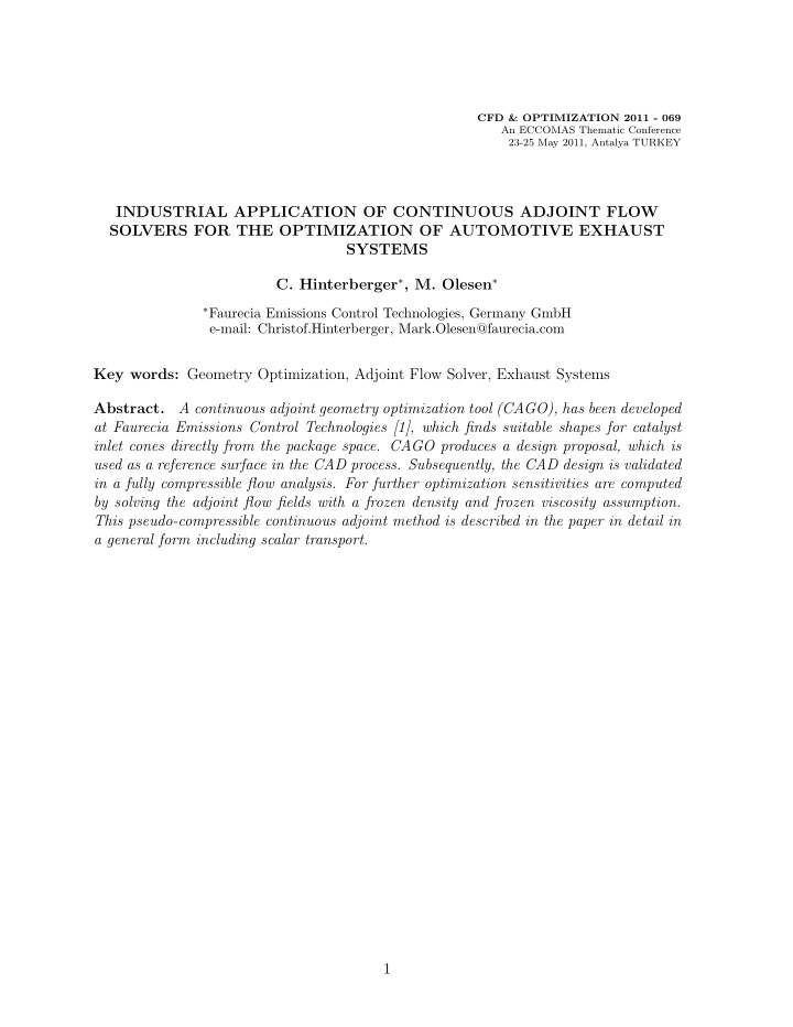 industrial application of continuous adjoint flow solvers