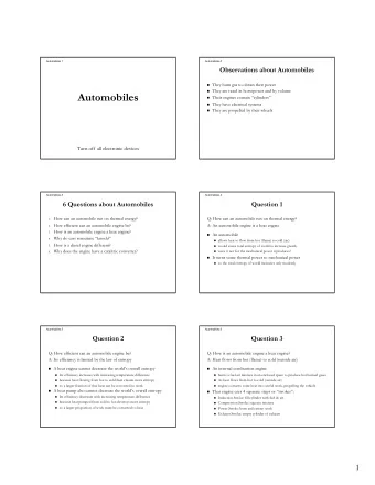 Automobiles  Their engines contain cylinders  They have electrical systems  They are