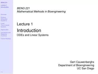 Introduction  Eigenmodes  Convolution and  Response  ODEs and Linear Systems  Functions  Further