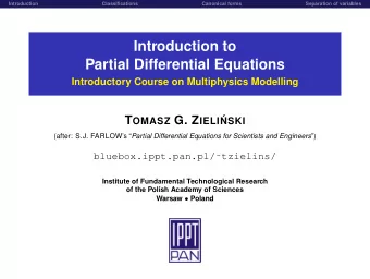 Introduction to  Partial Differential Equations  Introductory Course on Multiphysics Modelling T