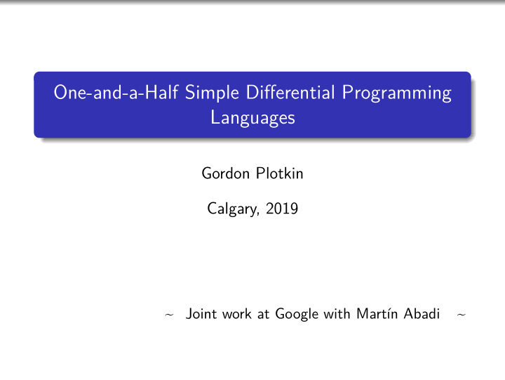 one and a half simple differential programming languages