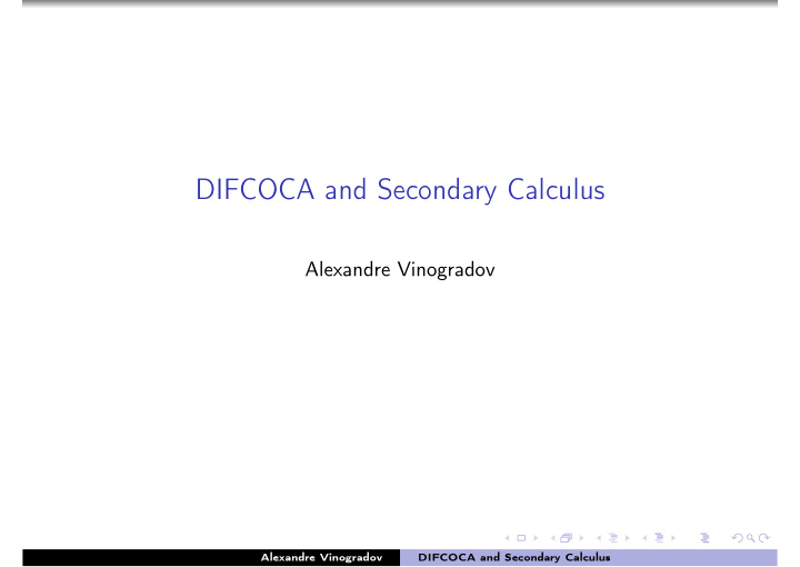 difcoca and secondary calculus