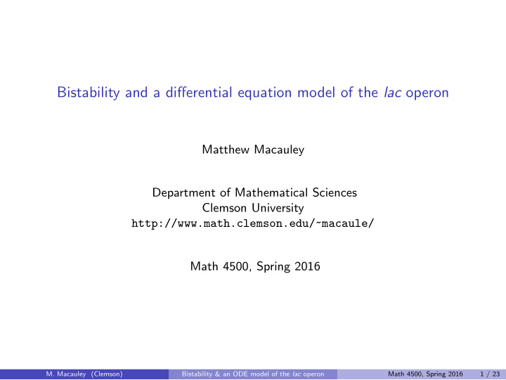 bistability and a differential equation model of the lac