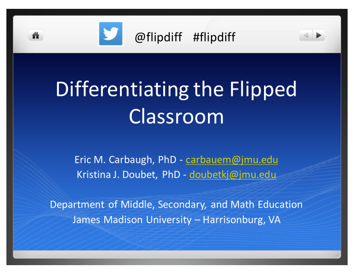 differentiating the flipped classroom