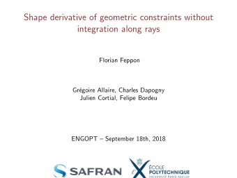 Shape derivative of geometric constraints without  integration along rays  Florian Feppon  Gr
