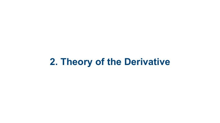 2 theory of the derivative 2 1 tangent lines 2 2