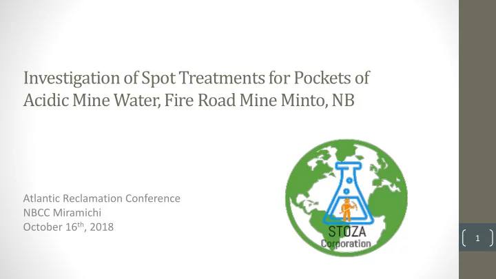 acidic mine water fire road mine minto nb