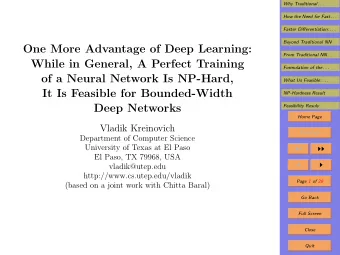 One More Advantage of Deep Learning:  From Traditional NN . . .  While in General, A Perfect