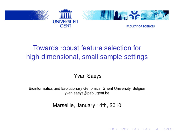 towards robust feature selection for high dimensional