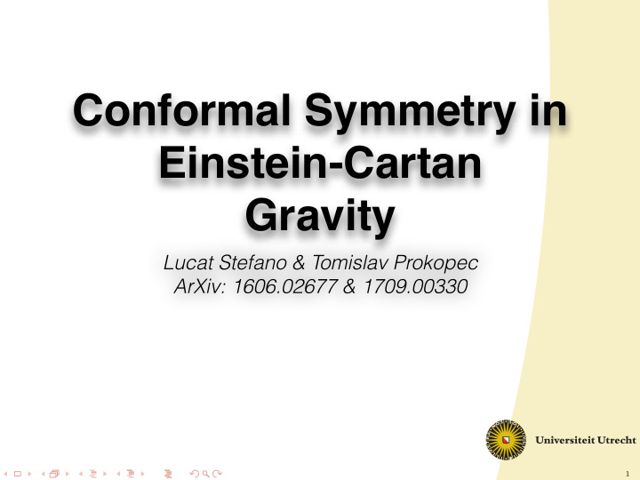 conformal symmetry in einstein cartan gravity