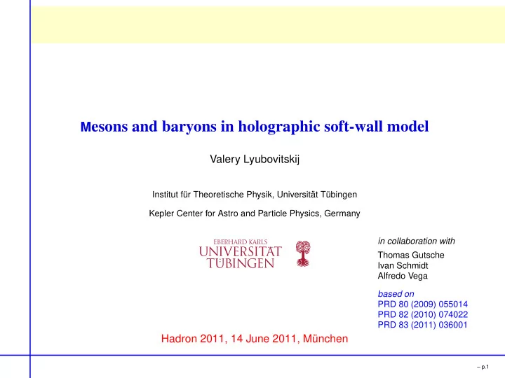 m esons and baryons in holographic soft wall model