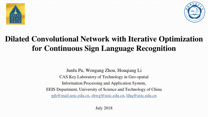 dilated convolutional network with iterative optimization