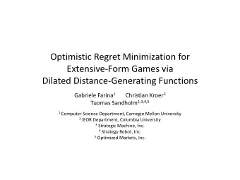 Optimistic Regret Minimization for  Extensive-Form Games via  Dilated Distance-Generating Functions