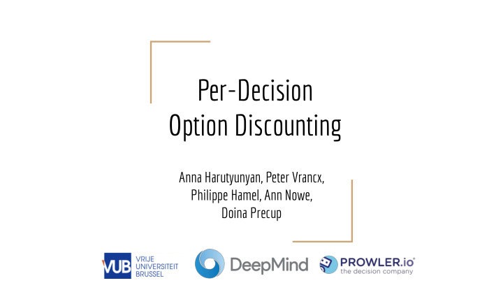 per decision option discounting