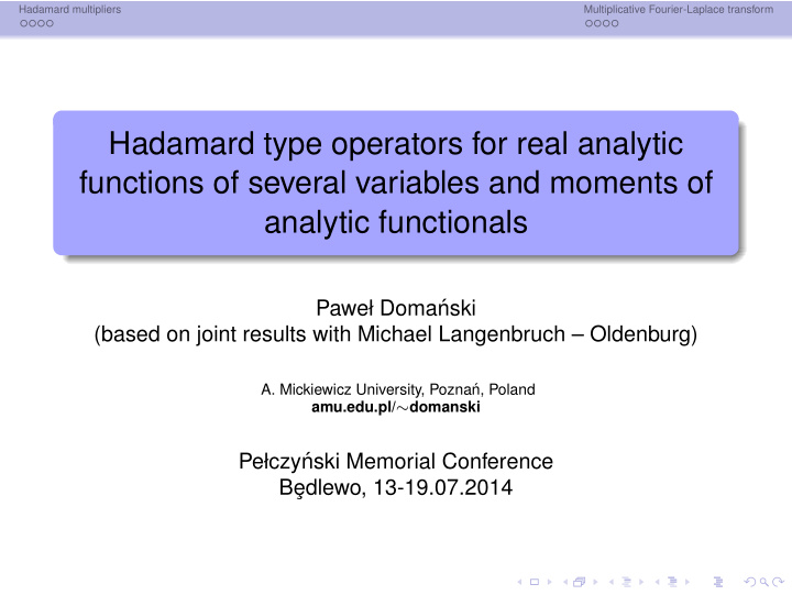 hadamard type operators for real analytic functions of