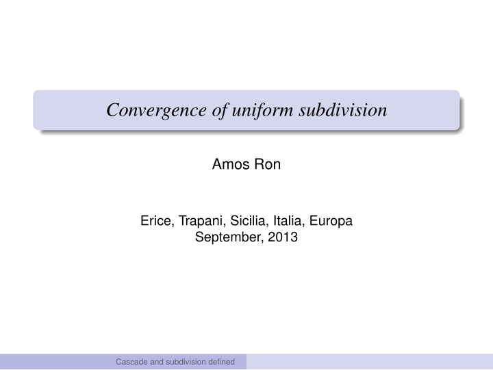 convergence of uniform subdivision