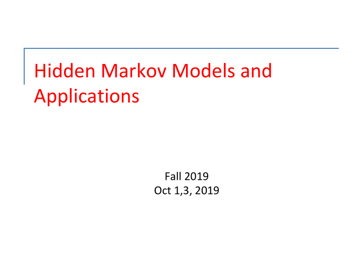 hidden markov models and applications
