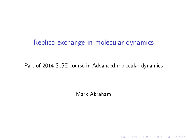 replica exchange in molecular dynamics