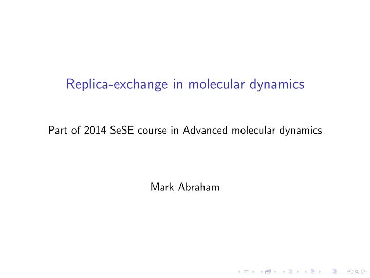 replica exchange in molecular dynamics