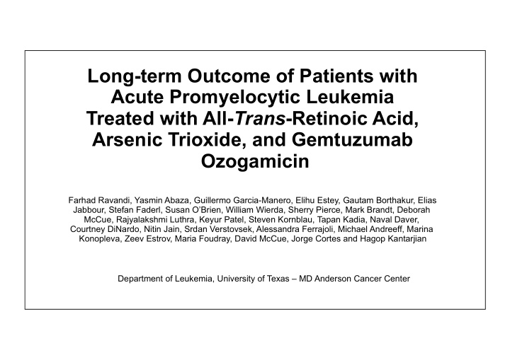 long term outcome of patients with acute promyelocytic